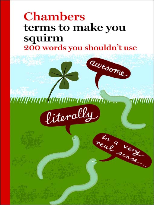 Terms to Make you Squirm (eBook): 200 Words You Shouldn't Use
